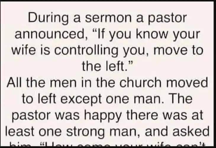 During a sermon a pastor announced…