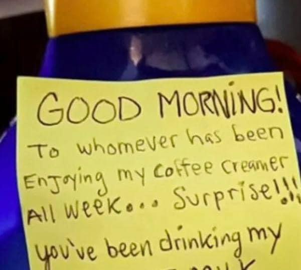 Woman Got Tired Of Coworkers Stealing Her Creamer, So She Left Behind This Note That Sparked Outrage